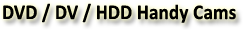HDD Handycams Service